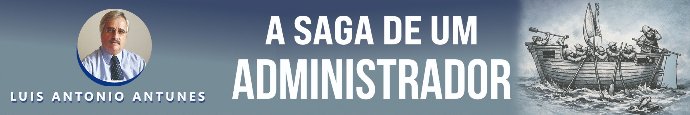 a saga de um administrador